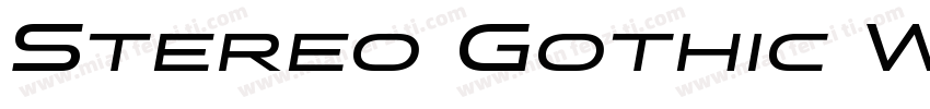 Stereo Gothic W01 550字体转换